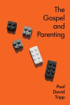  Tract - The Gospel and Parenting (ESV) Pack of 5